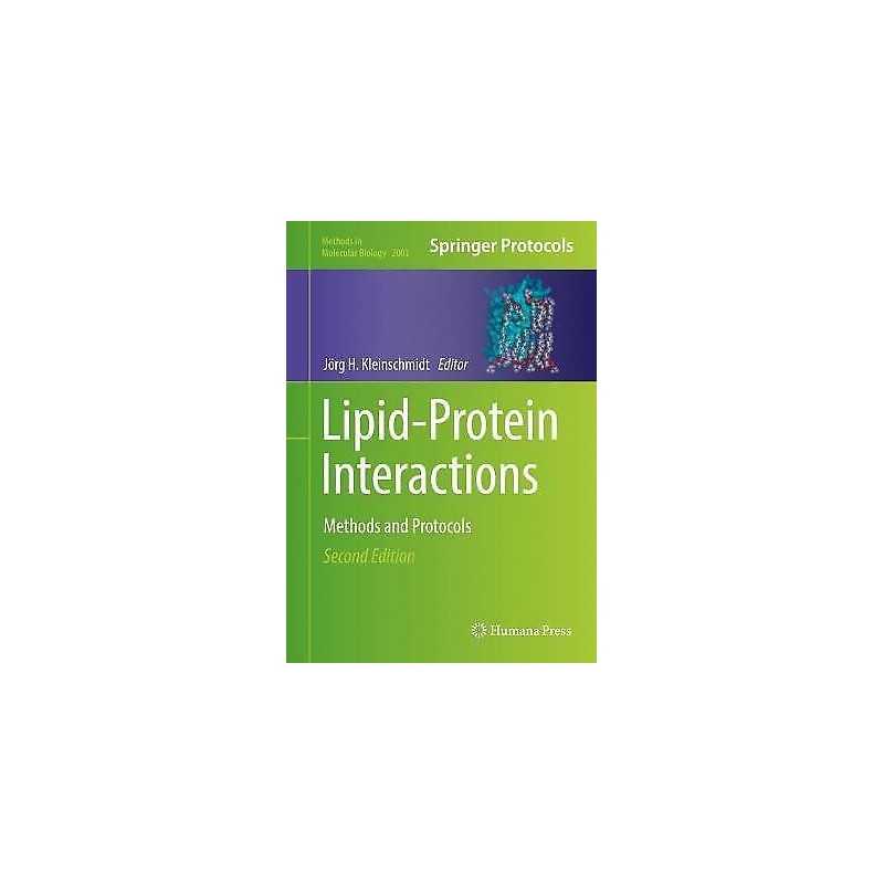 Lipid-Protein Interactions - 9781493995110