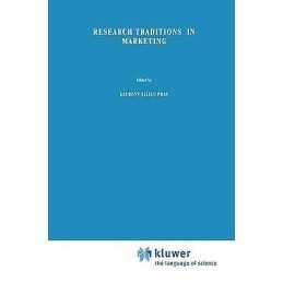 Research traditions in marketing - 9789401046152