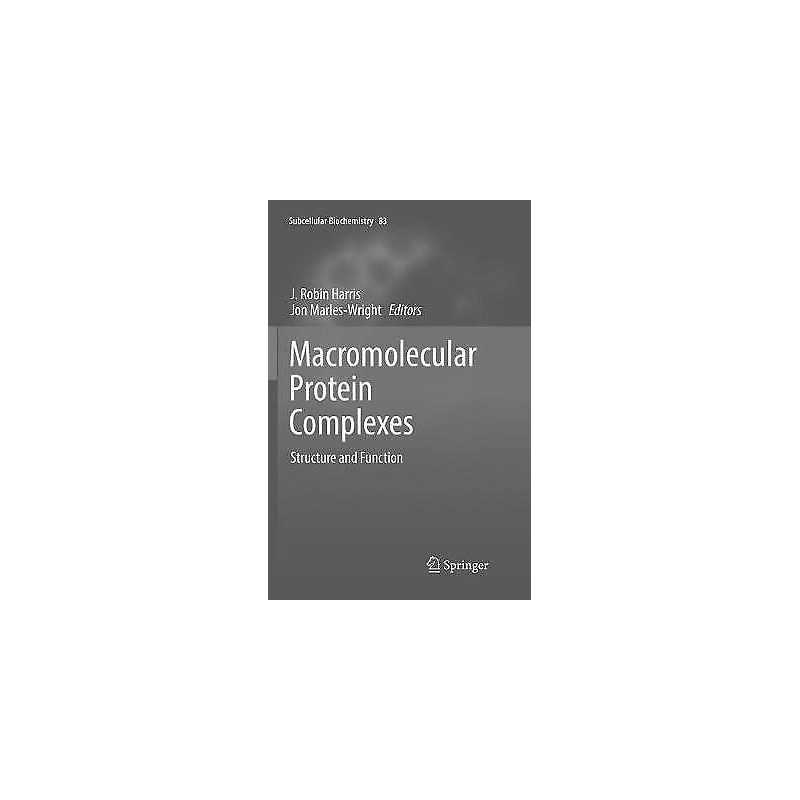 Macromolecular Protein Complexes - 9783319835303