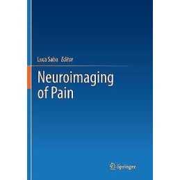 Neuroimaging of Pain - 9783319838854