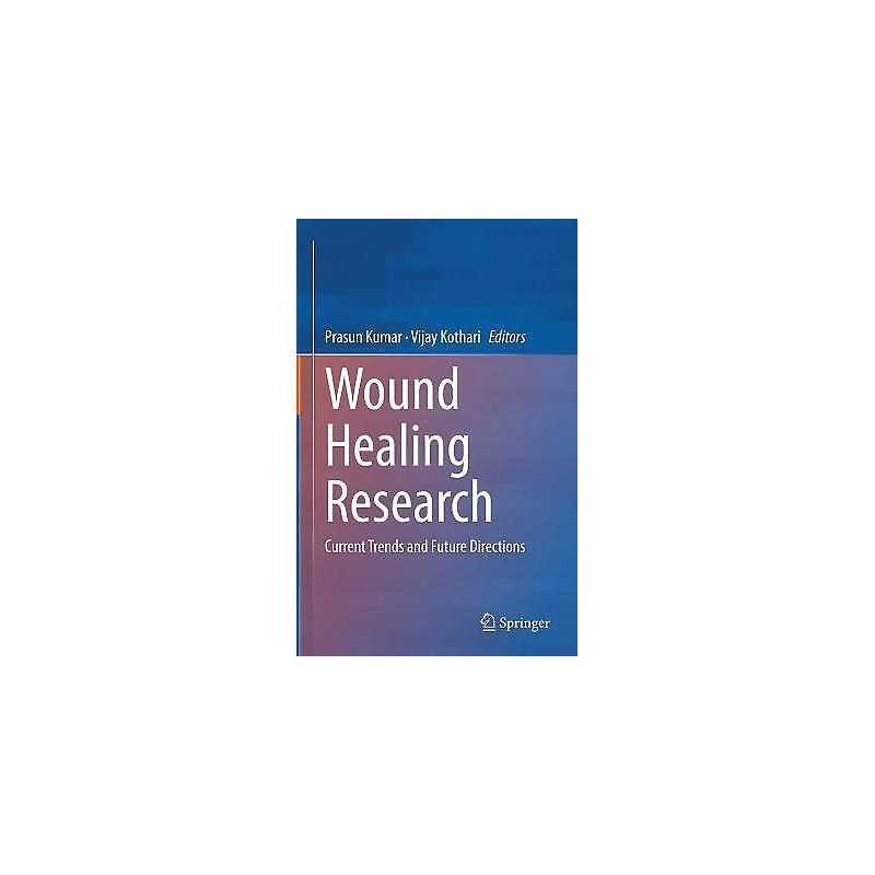 Wound Healing Research - 9789811626760