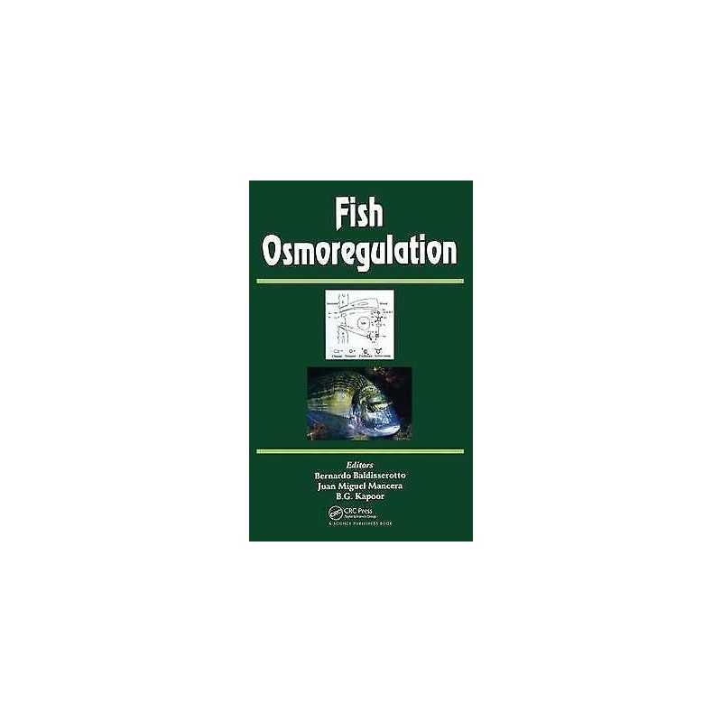 Fish Osmoregulation - 9781578084470