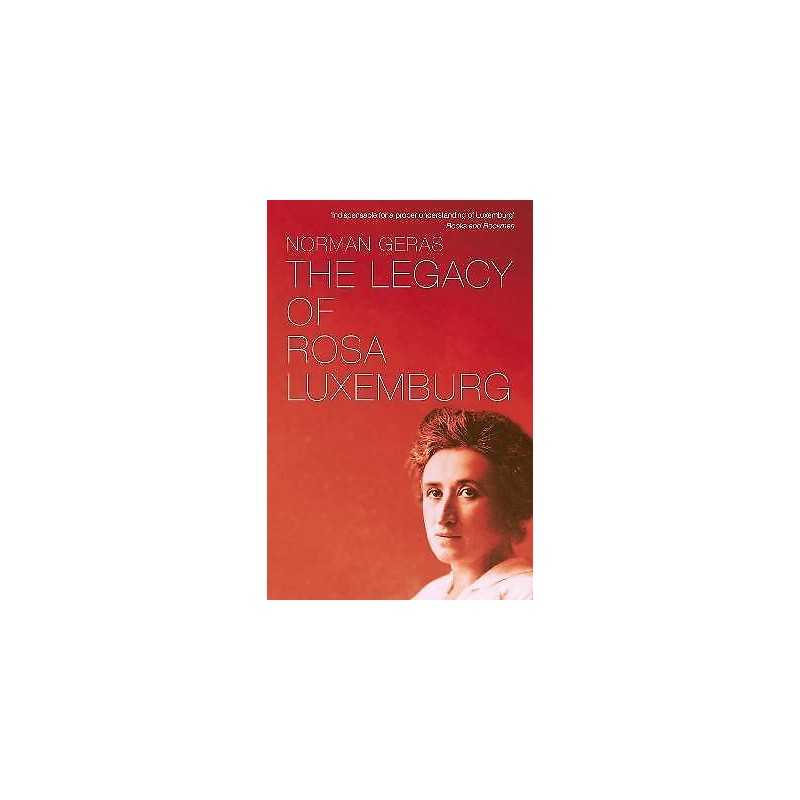 The Legacy of Rosa Luxemburg - 9781781688717