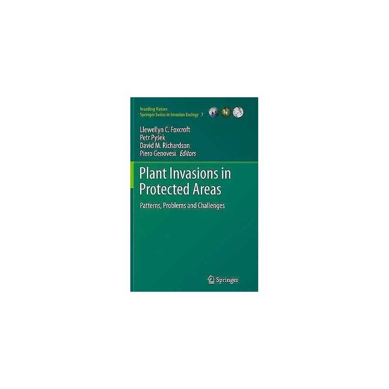 Plant Invasions in Protected Areas - 9789402402704