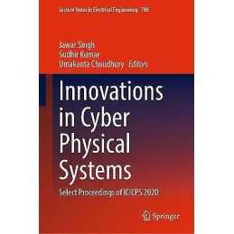 Innovations in Cyber Physical Systems - 9789811641480