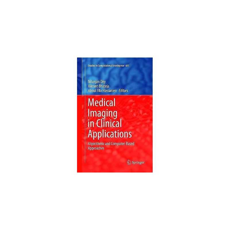 Medical Imaging in Clinical Applications - 9783319816043