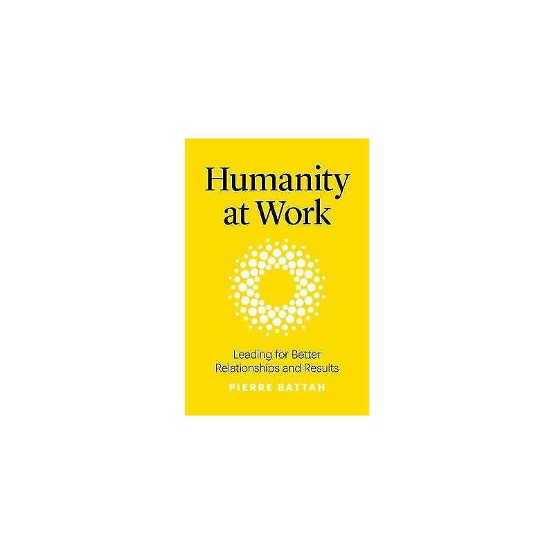 Humanity at Work - 9781928055747