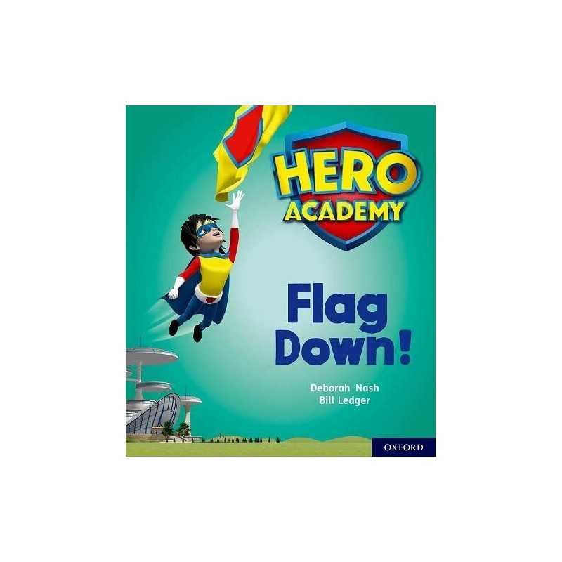 Hero Academy: Oxford Level 4, Light B..., Nash, Deborah