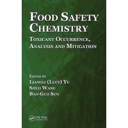 Food Safety Chemistry - 9781466597945