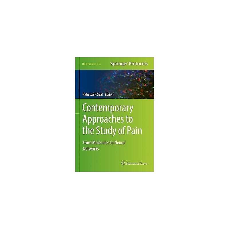 Contemporary Approaches to the Study of Pain - 9781071620380