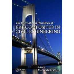 The International Handbook of FRP Composites in Civil Enginee... - 9780849320132