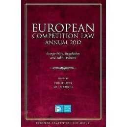 European Competition Law Annual 2012 - 9781849465823