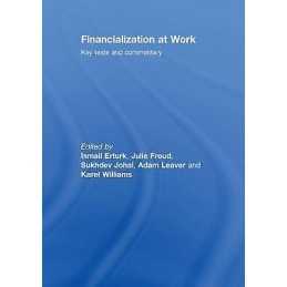 Financialization At Work - 9780415417303