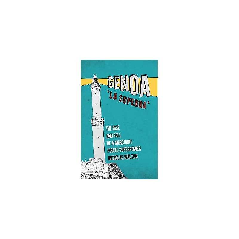 Genoa, La Superba - 9781849045124