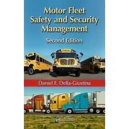 Motor Fleet Safety and Security Management - 9781439895078