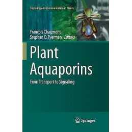 Plant Aquaporins - 9783319841533