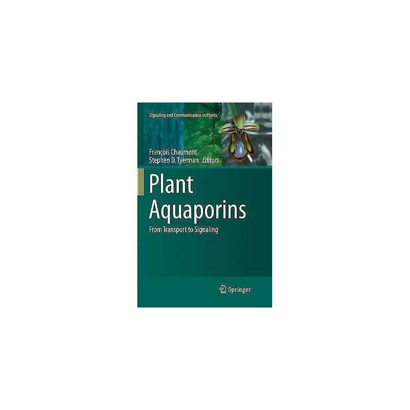 Plant Aquaporins - 9783319841533