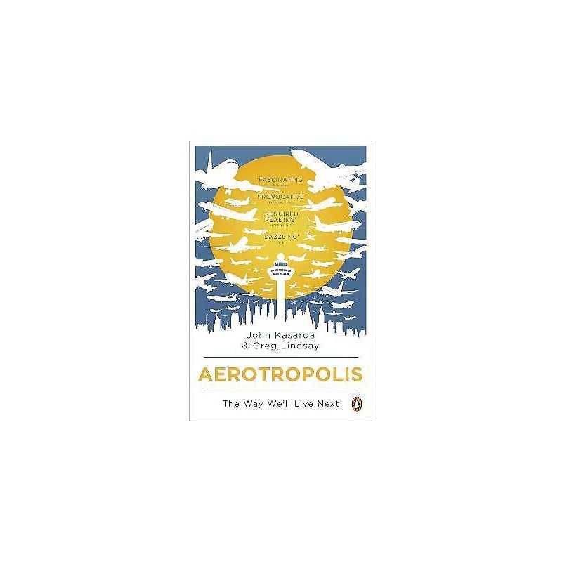 Aerotropolis - 9780141035222