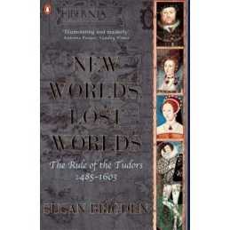 New Worlds, Lost Worlds: The Rule of the Tudors 1... by Brigden, Susan Paperback