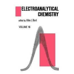 Electroanalytical Chemistry - 9780824779948