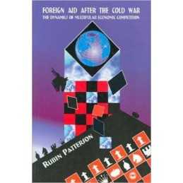 Foreign Aid After The Cold War - 9780865435315