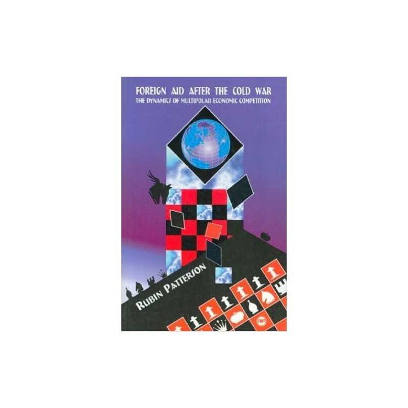 Foreign Aid After The Cold War - 9780865435315