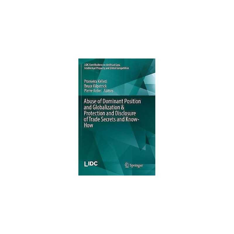 Abuse of Dominant Position and Globalization & Protection and... - 9783319836133