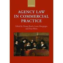 Agency Law in Commercial Practice - 9780198738473