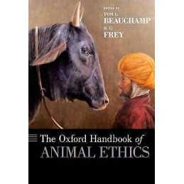 The Oxford Handbook of Animal Ethics - 9780195371963