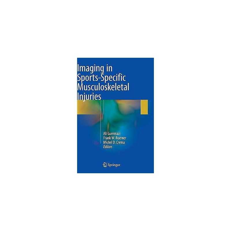 Imaging in Sports-Specific Musculoskeletal Injuries - 9783319143064
