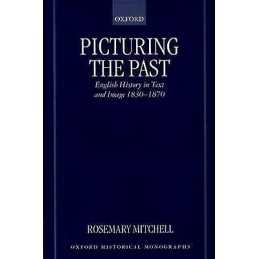 Picturing the Past - 9780198208440
