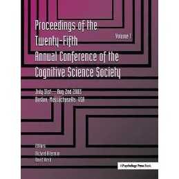 Proceedings of the 25th Annual Cognitive Science Society - 9781138411760