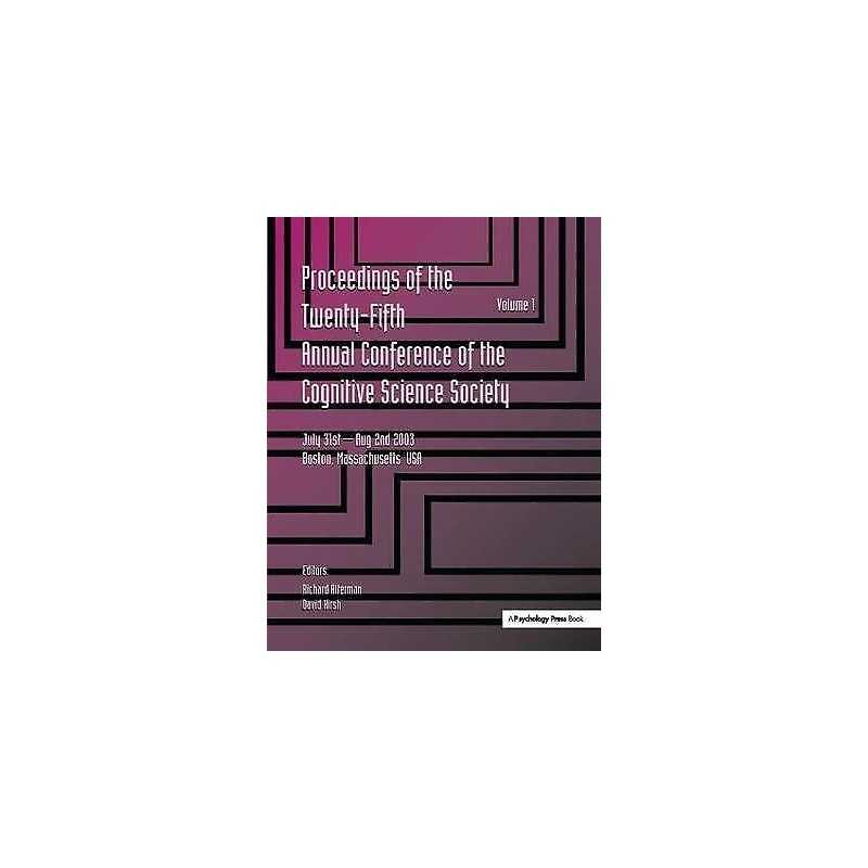 Proceedings of the 25th Annual Cognitive Science Society - 9781138411760