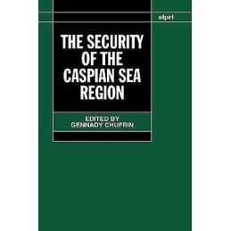 The Security of the Caspian Sea Region - 9780199250202