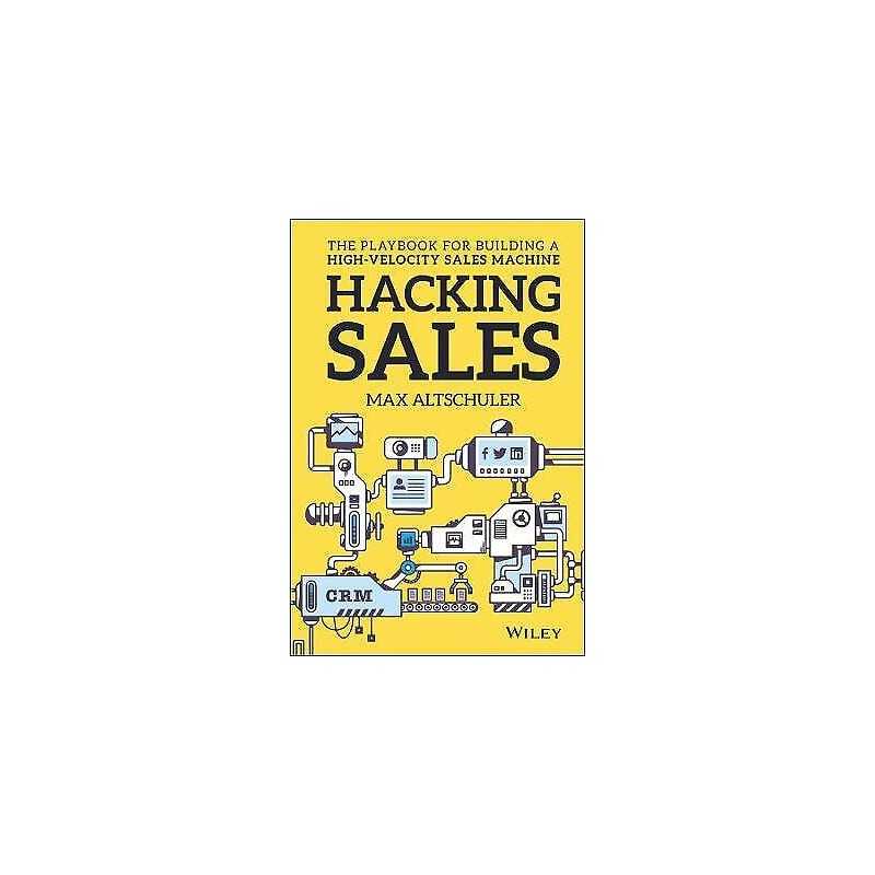 Hacking Sales - 9781119281641