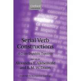 Serial Verb Constructions - 9780199279159