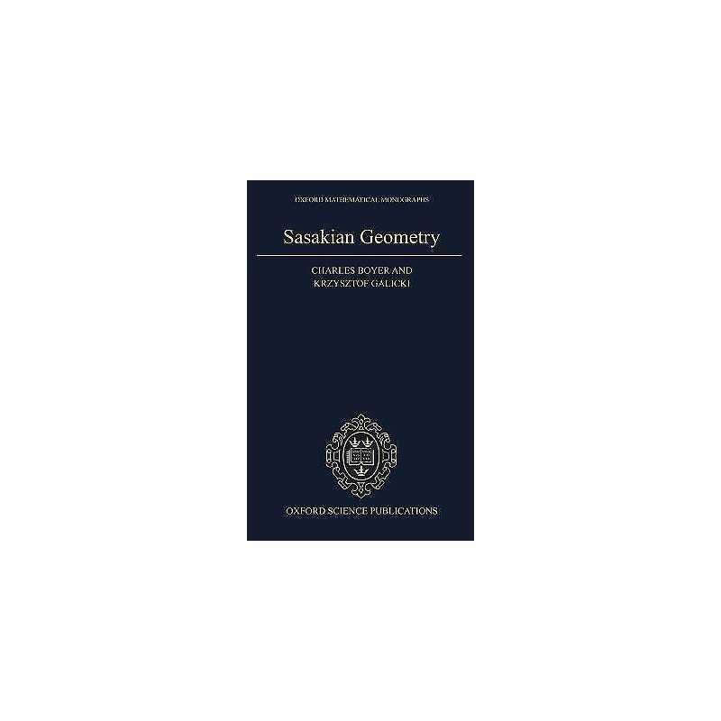 Sasakian Geometry - 9780198564959