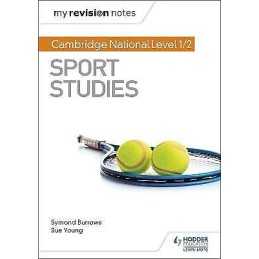 My Revision Notes: Cambridge National Level 1/2 Sport Studies - 9781510478589