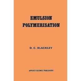 Emulsion Polymerization - 9780853346272