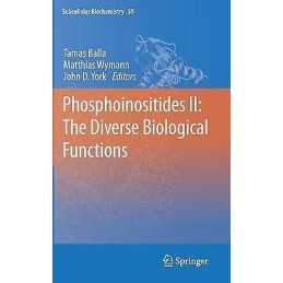 Phosphoinositides II: The Diverse Biological Functions - 9789400730144
