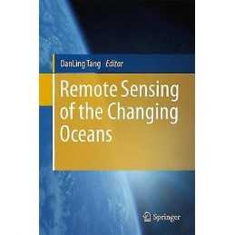 Remote Sensing of the Changing Oceans - 9783642165405
