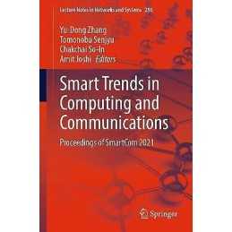 Smart Trends in Computing and Communications - 9789811640155