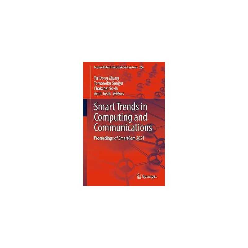 Smart Trends in Computing and Communications - 9789811640155