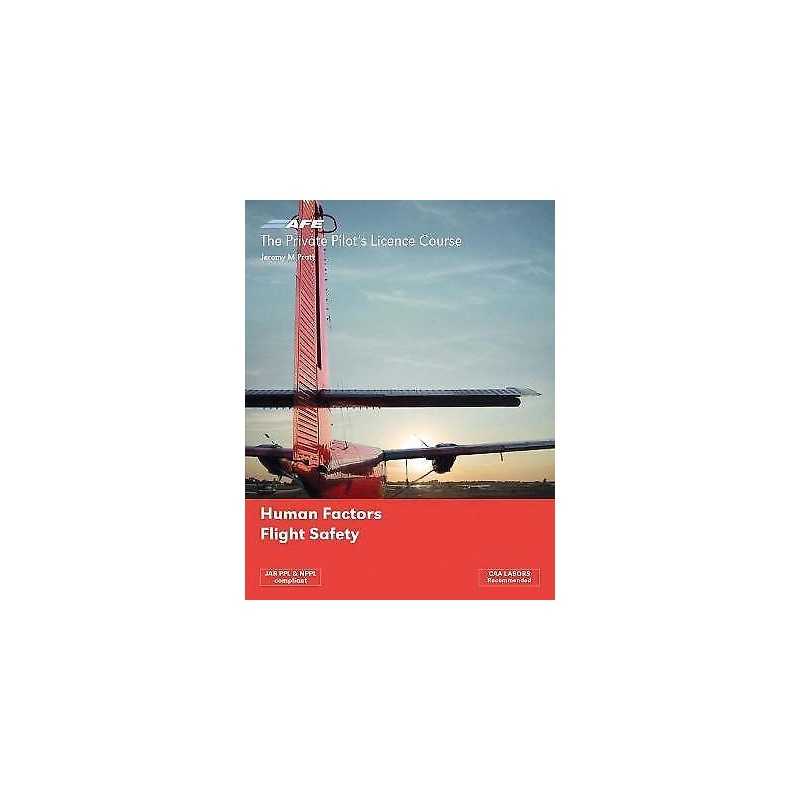 PPL 5 - Human Factors and Flight Safety - 9781874783282