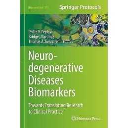 Neurodegenerative Diseases Biomarkers - 9781071617113