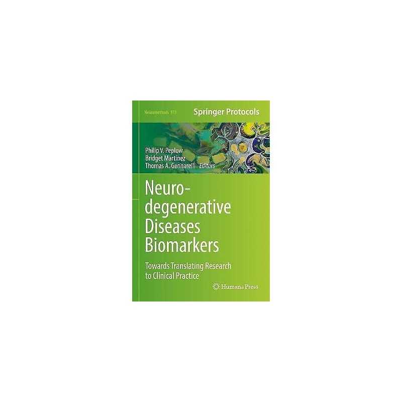Neurodegenerative Diseases Biomarkers - 9781071617113