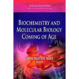 Biochemistry & Molecular Biology Coming of Age - 9781633218154