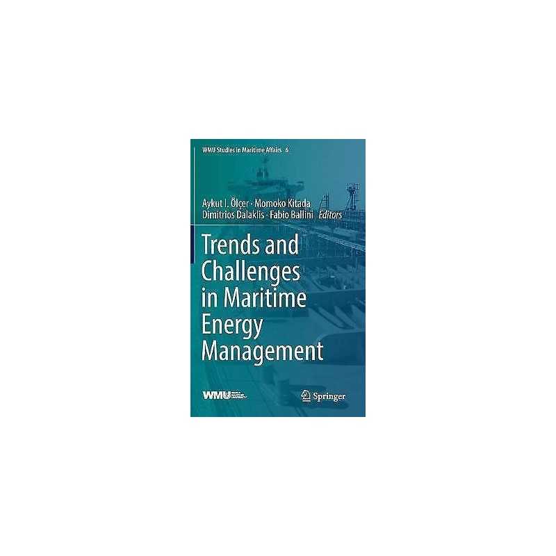 Trends and Challenges in Maritime Energy Management - 9783319745756