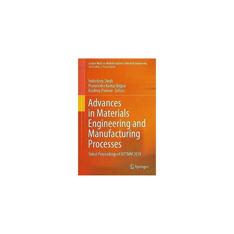 Advances in Materials Engineering and Manufacturing Processes - 9789811543302
