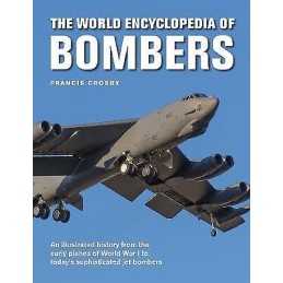 Bombers, The World Encyclopedia of - 9780754834991
